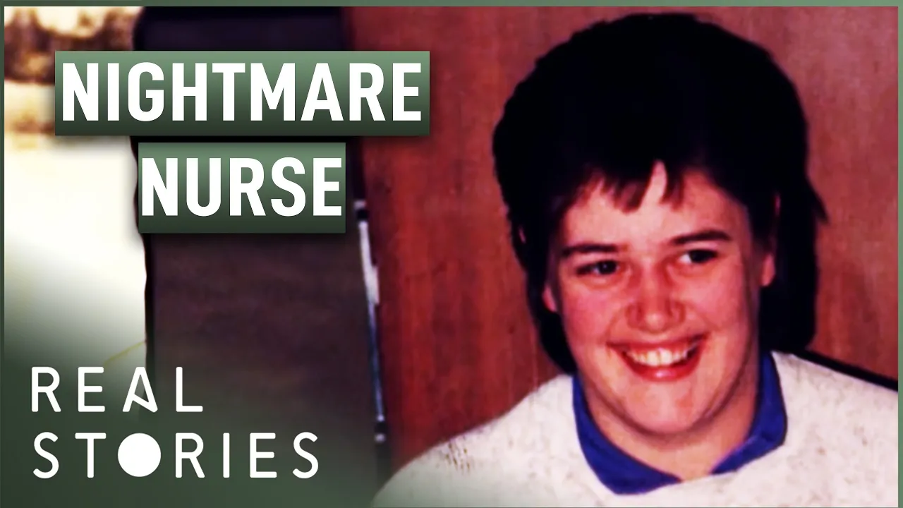 The Nurse Who Murdered Children | True Crime Story | Real Stories