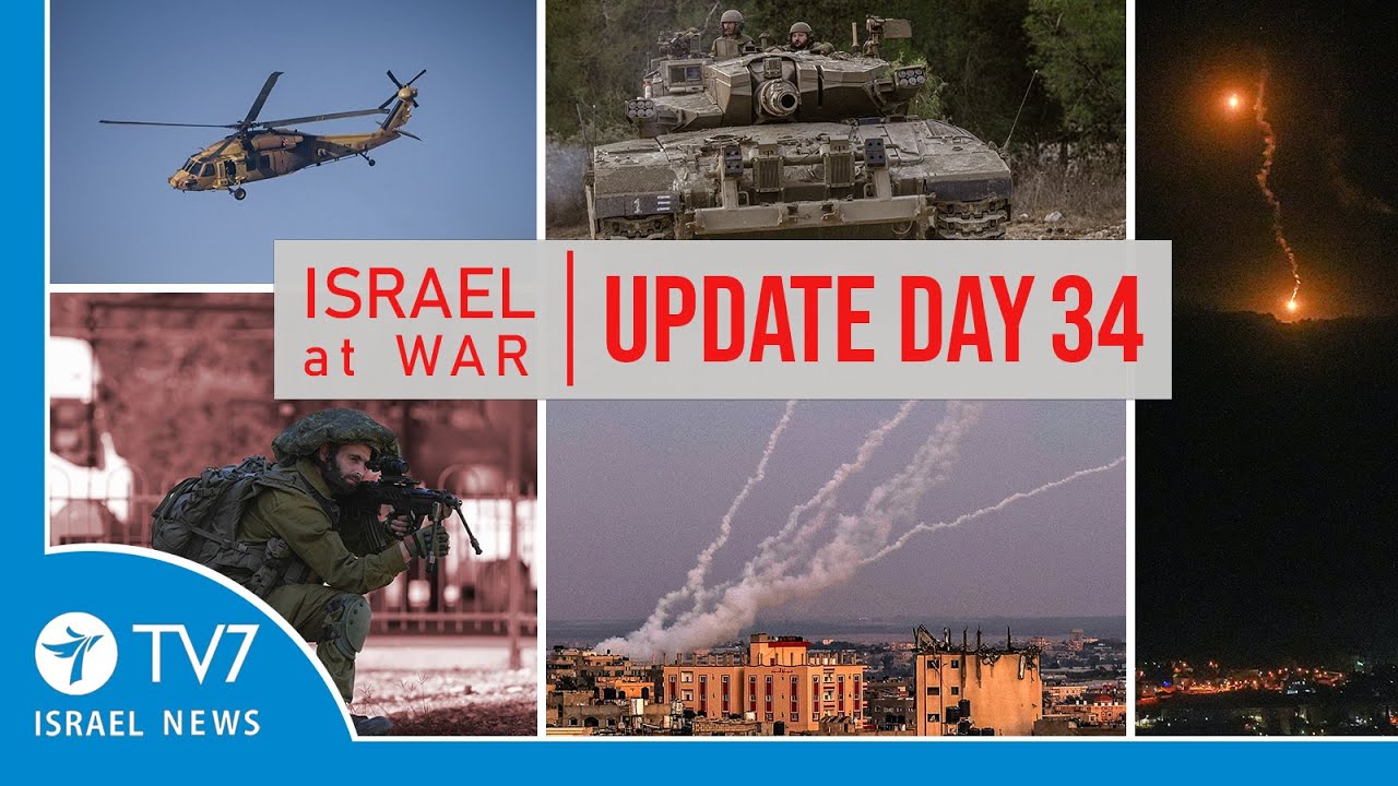 TV7 Israel News - Sword of Iron, Israel at War - Day 34 - UPDATE 09.11.23