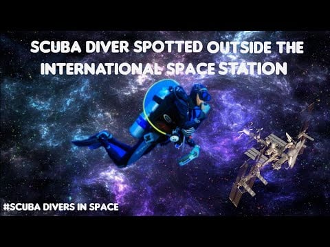 Flat Earth: Scuba diver spotted outside the international space station