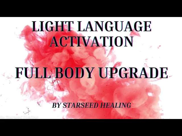 Let's Get Your Blood Pumping - Full Body Upgrade | Light Language Activation
