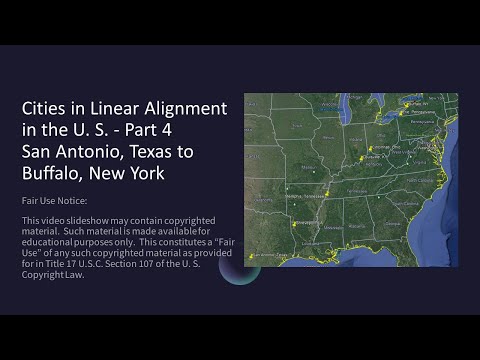 Cities in Linear Alignment in the US - Part 4 San Antonio, Texas to Buffalo, New York