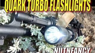 Quark Turbo Flashlights:  "Weapon Light Standard" by Nutnfancy