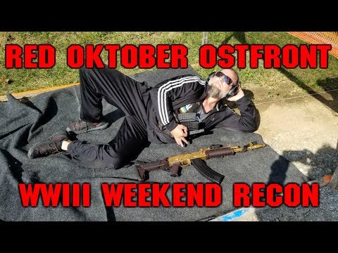 Red Oktober Ost Front WWIII Weekend Recon