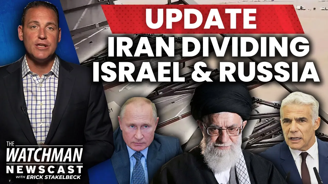 Israel-Russia Tensions SURGE as Iran Trains Kremlin on Advanced Drones | Watchman Newscast
