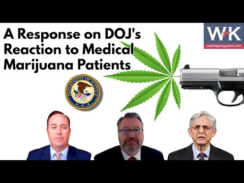 A Response on DOJ's Reaction to Medical Marijuana Patients