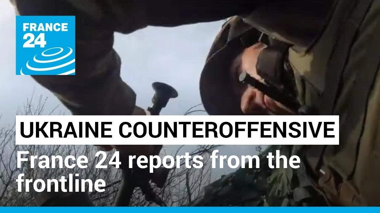 Ukraine counteroffensive: France 24 reports from the frontline near Bakhmut • FRANCE 24 English