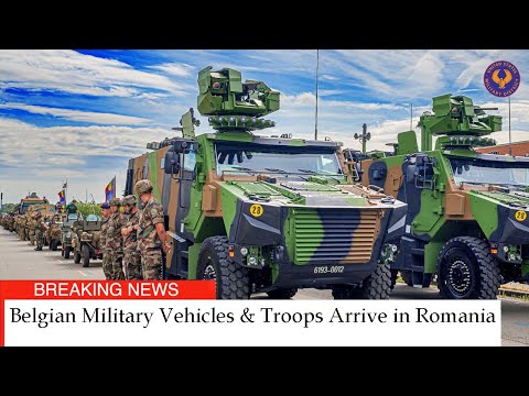 NATO Response Force (NRF) Ready ~ Belgian Military Vehicles & Troops Arrive in Romania