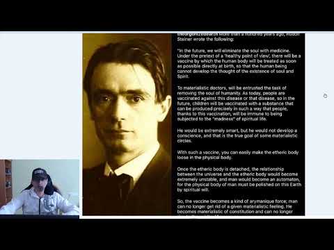 Eliminate the soul spirit. What Rudolf Steiner said 100 years ago is scary