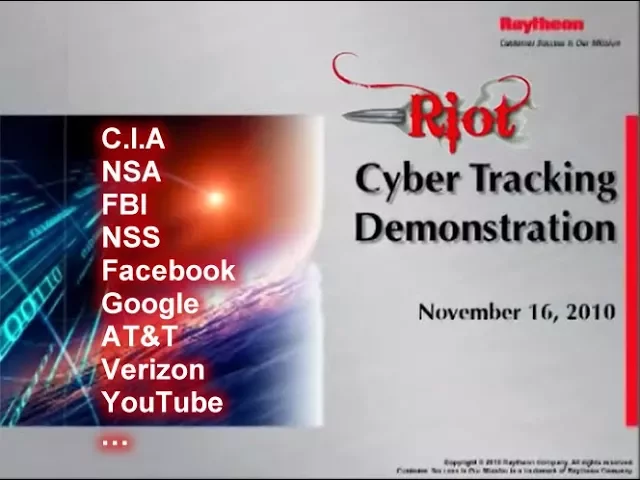 Raytheon demonstrates how their RIOT software illegally tracks you online (2010)