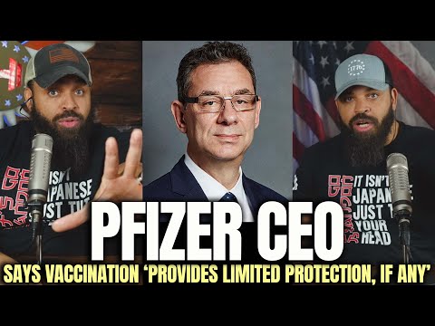 Hodgetwins - Pfizer CEO Says Vaccination Provide Limited Protection, If Any..