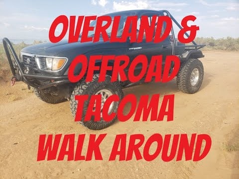 Overland or Offroad Toyota Tacoma Walk Around?