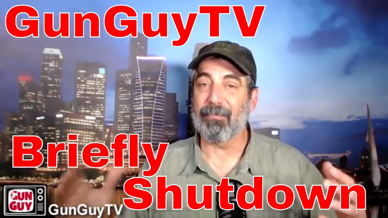 GunGuyTV Temporary Shutdown