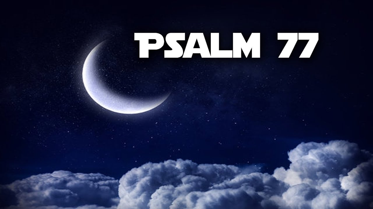 Psalm 77 | Pastor Anderson