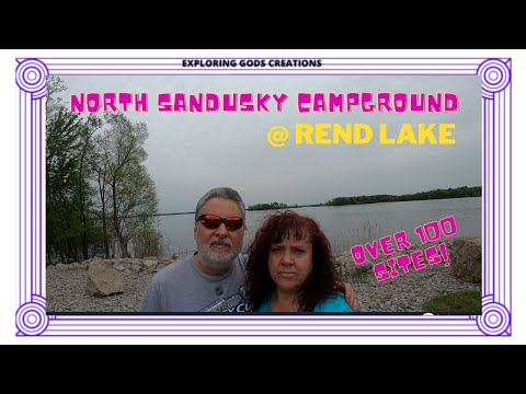 video review of North Sandusky Campground at Rend Lake in Sessor Illinois