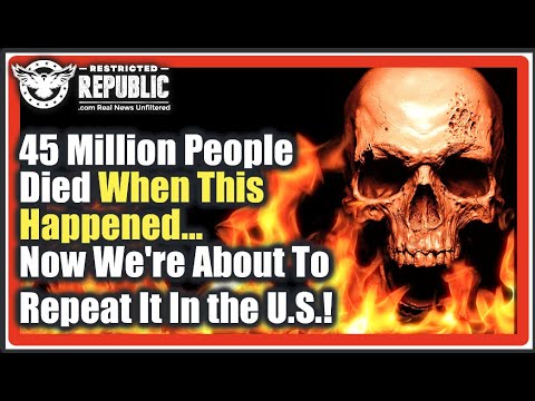 45 Million People Died When This Happened…Now We’re About To Repeat It In The US…Whistleblower Leaks