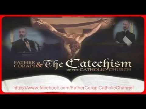 THE CATECHISM OF THE CATHOLIC CHURCH (50 pts) ~ Pt. 1: Introduction to the Catechism