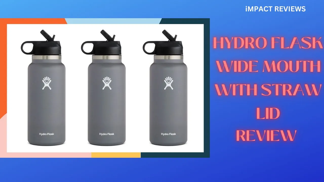 Hydro Flask Wide Mouth with Straw Lid: Your Stylish and Durable Hydration Companion
