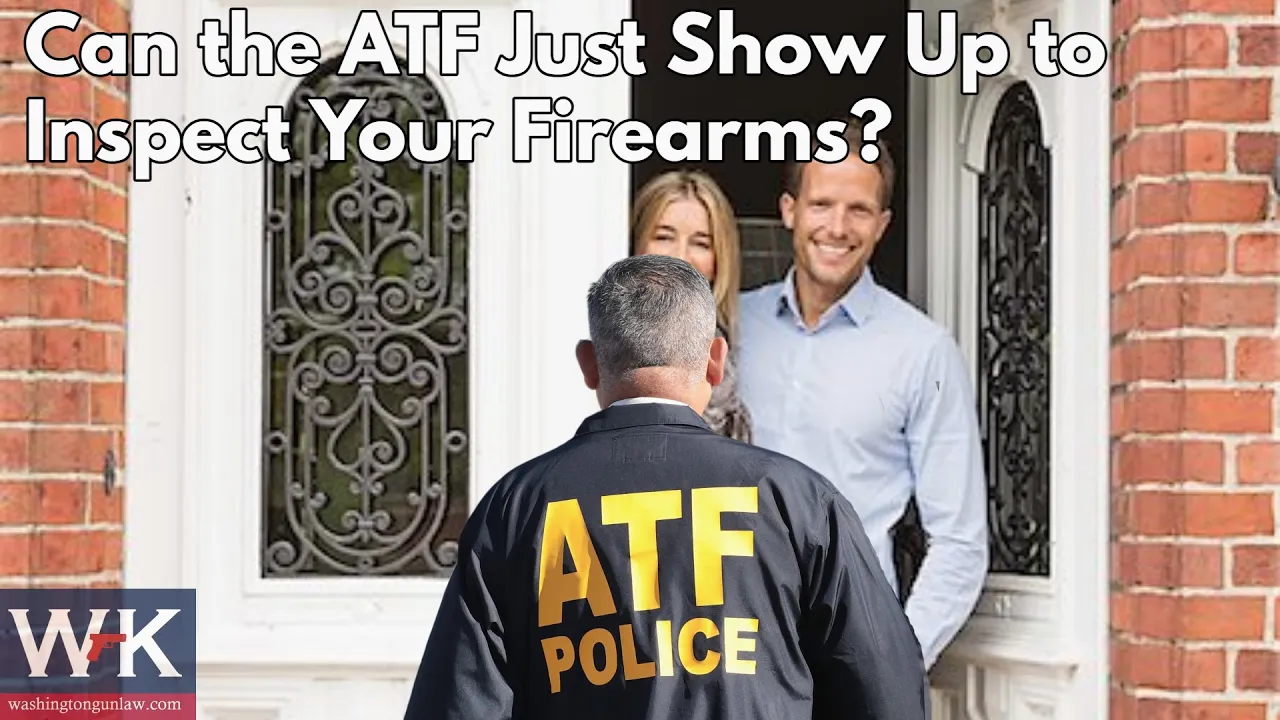 Can the ATF Just Show Up to Inspect Your Firearms?