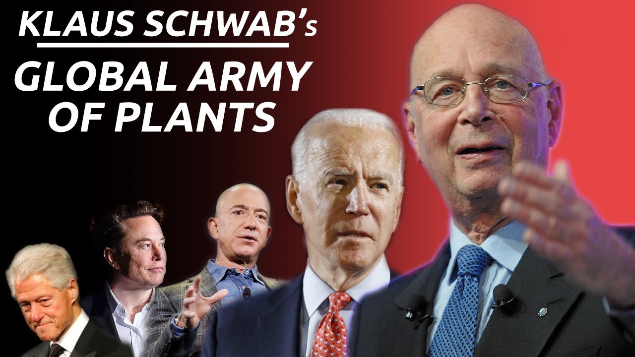 Klaus Schwab's Planted Global Army | TWIBP