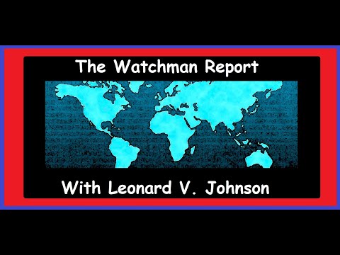 3-26-2022 - The WatchMan Report