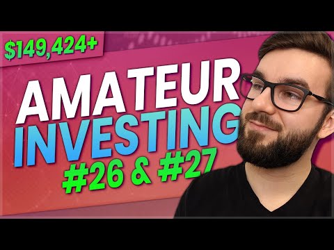 The Bottom Is In – Amateur Investing #26 & #27