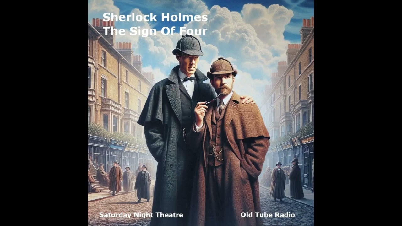 Sherlock Holmes The Sign of the Four.  BBC RADIO DRAMA