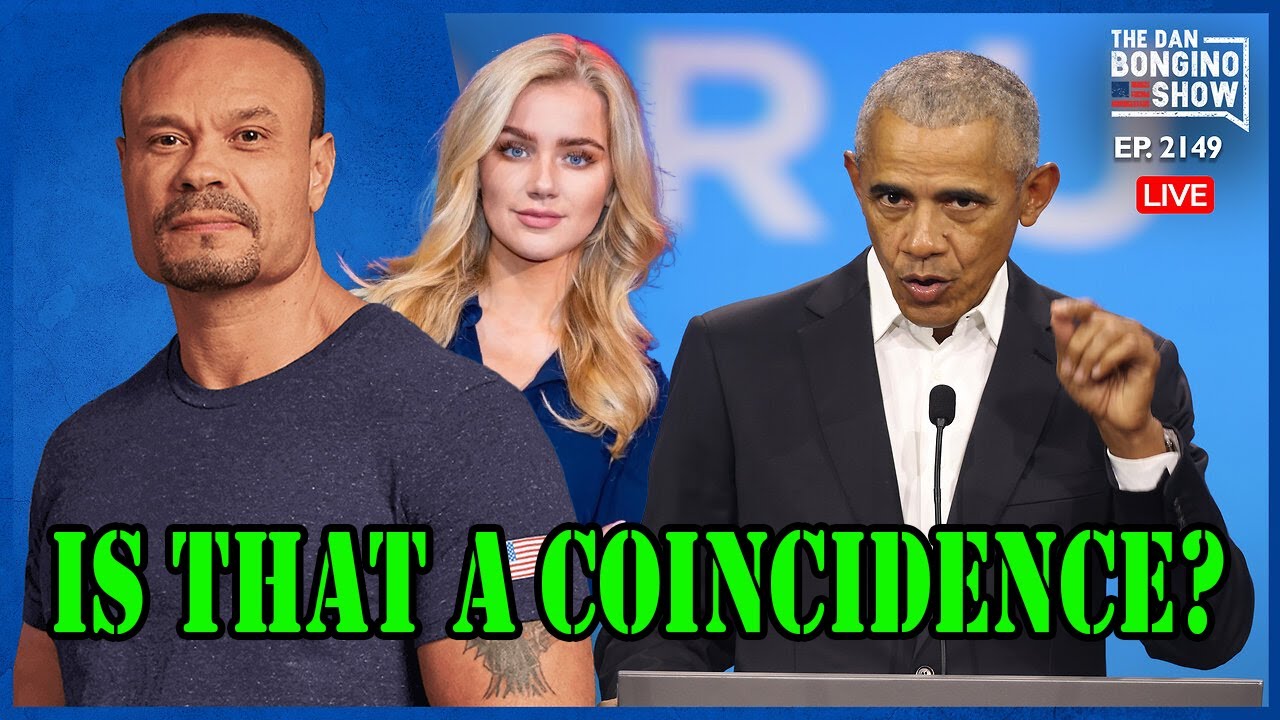 The Dan Bongino Show : No, It's Not A Coincidence