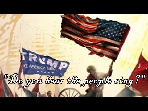 "DEPLORABLES UNITE" - (Do you hear the people sing) Trump Anthem - REUPLOADED FROM 1 MILLION VIEWS
