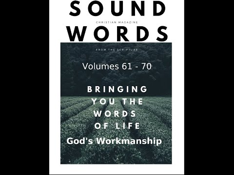 Sound Words, God's Workmanship