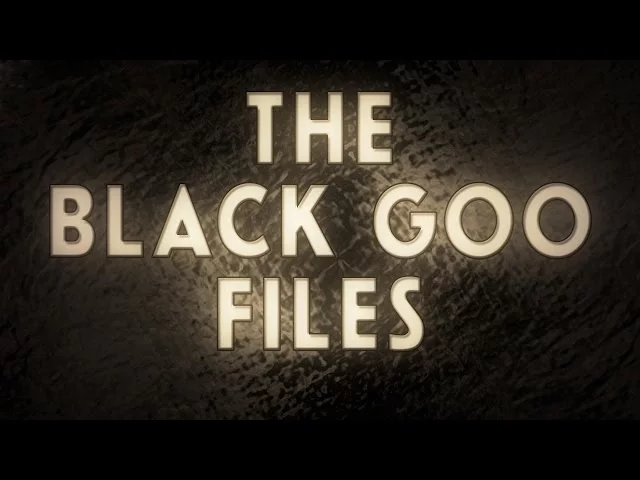 The Black Goo Files