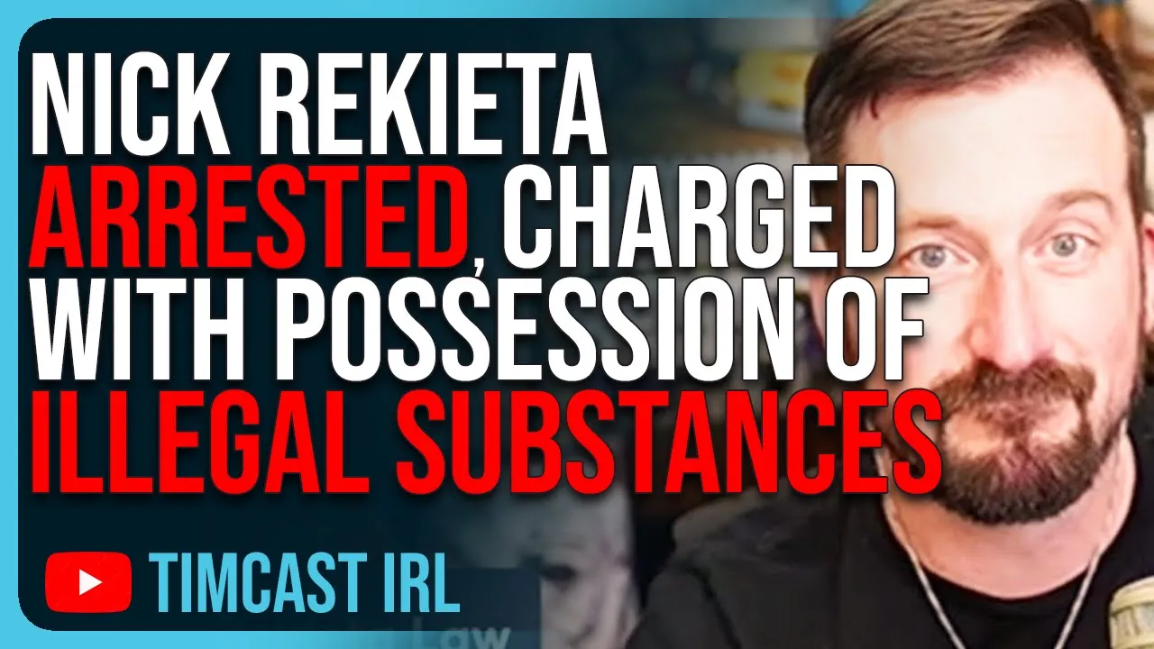 Nick Rekieta ARRESTED, Popular Legal Streamer Charged With Possession Of Illegal Substances