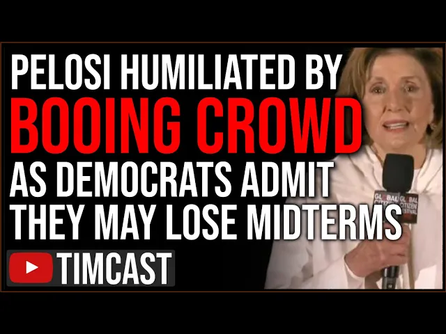 Nancy Pelosi HUMILIATED As NYC Crowd BOOS Her, Democrats ADMIT They Will Lose Midterms Due To Biden