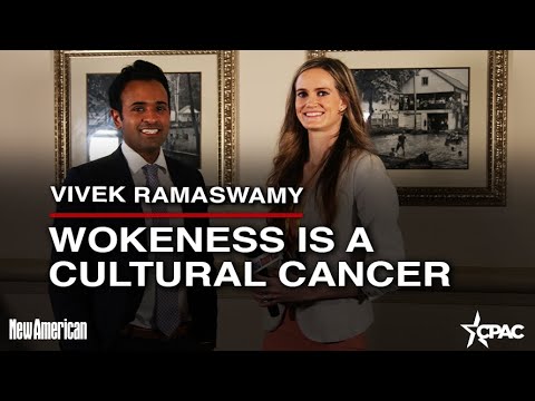 Vivek Ramaswamy: Wokeness is a Cultural Cancer