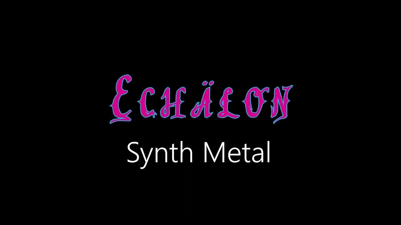 Echälon ¦ Synth Metal (official audio)