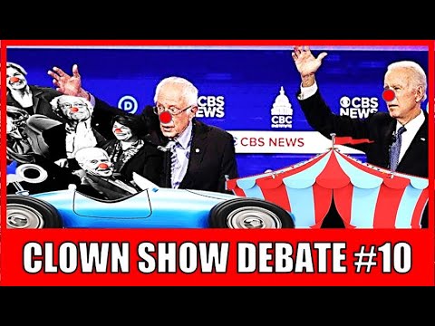 Democrat Clown Show Debate #10 - Feb 25, 2020
