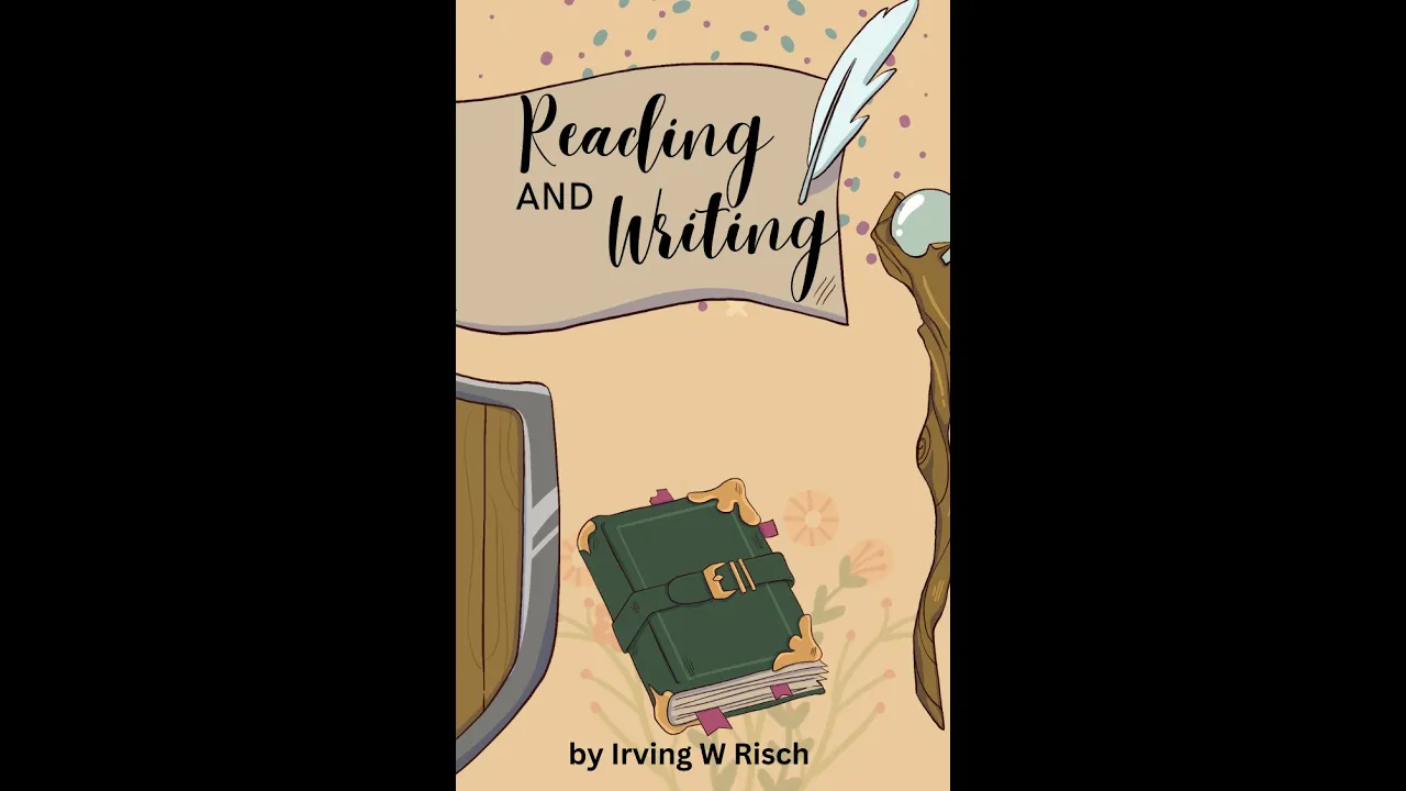 Reading and Writing, By Irving W  Risch