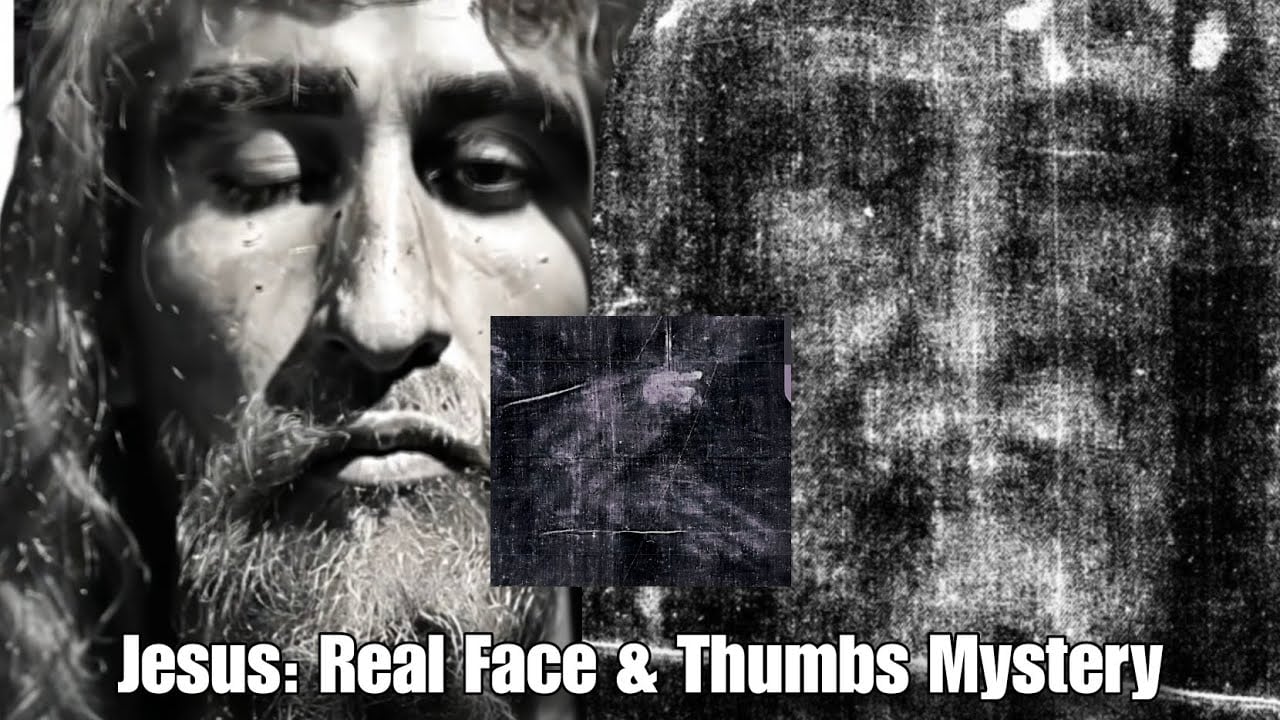 Jesus: The Real Face & Missing Thumbs Mystery