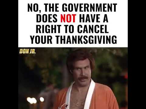 No, The Government Does NOT Have A Right To Cancel Thanksgiving