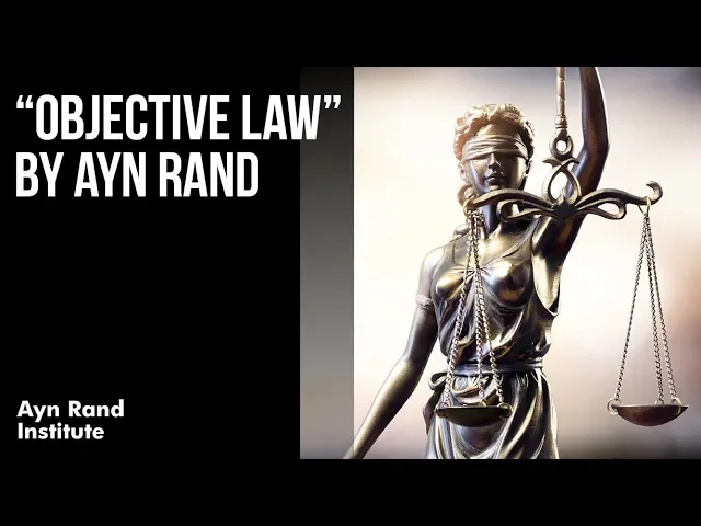 "Objective Law" by Ayn Rand