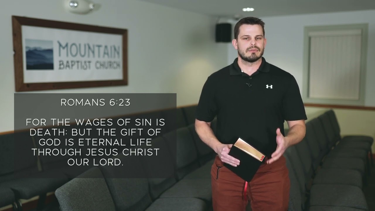 The Bible Way to Heaven | Mountain Baptist Church | ALLTHEPREACHING.COM