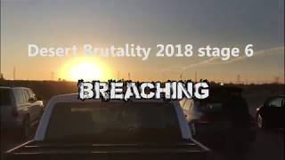 Desert Brutality 2018 stage 6 "Breaching"