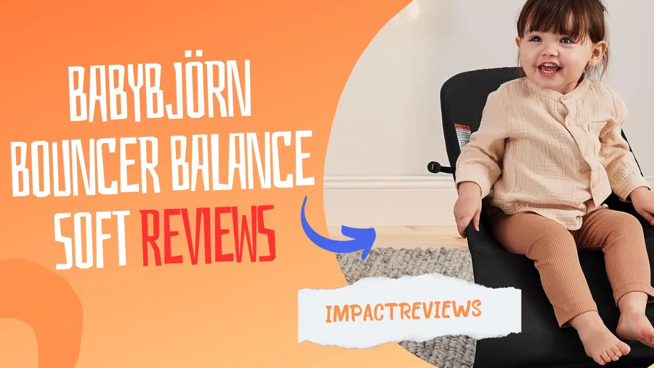 BabyBjörn Bouncer Balance Soft Review - The Ultimate Comfort for Your Baby!