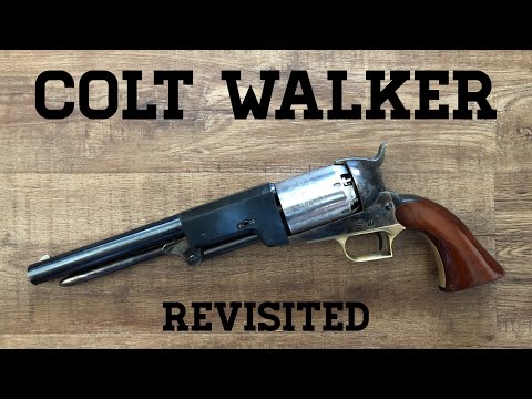 Colt Walker Revisited