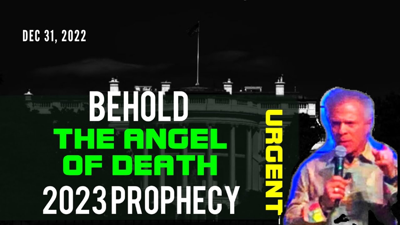 Kent Christmas PROPHETIC WORD🚨[BEHOLD THE ANGEL OF DEATH] 2023 PROPHECY URGENT Dec 31, 2022