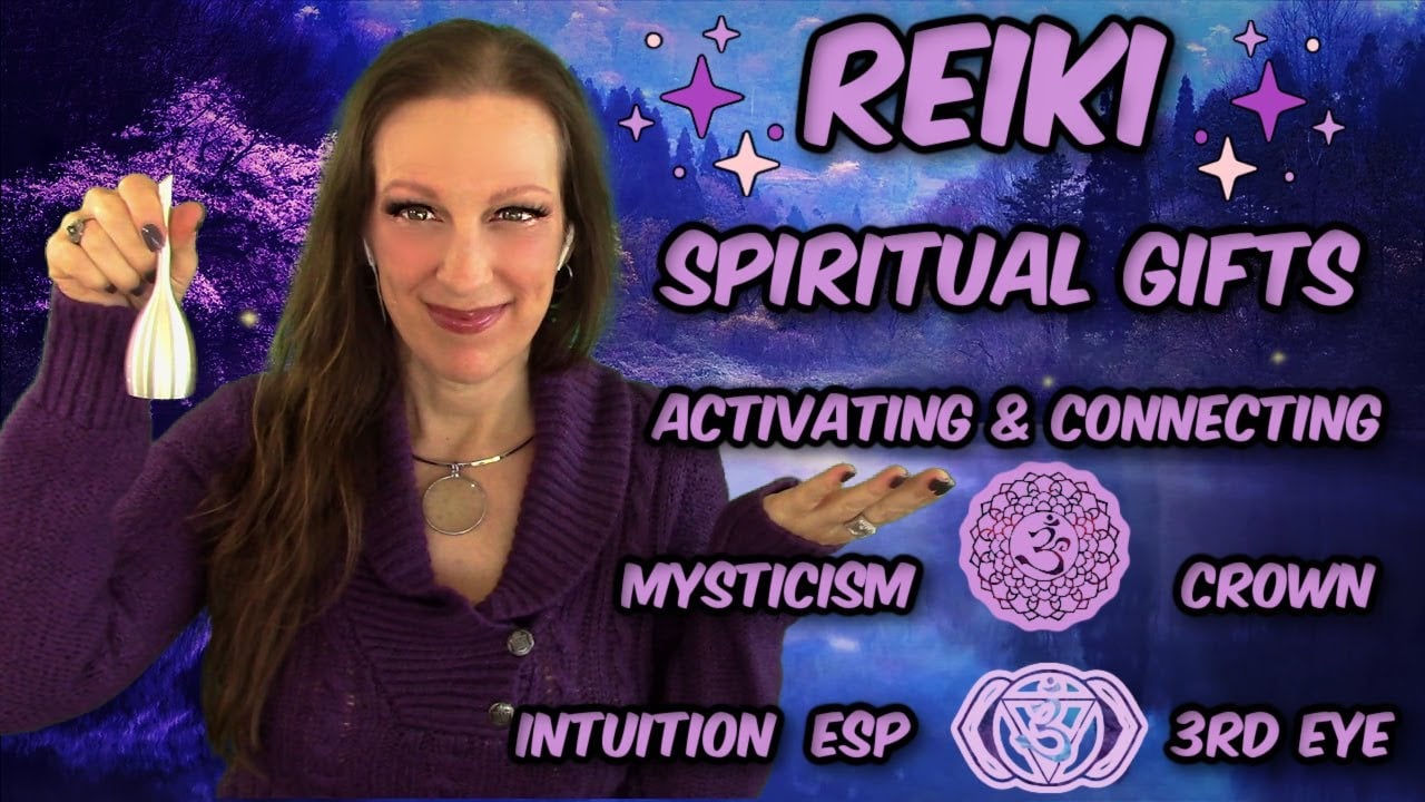 Reiki l Third Eye & Crown Chakra l Awakening Higher Consciousness & Mystic Connections + Intuition