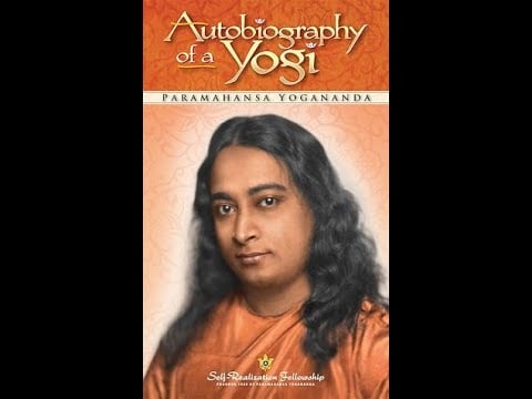 Autobiography of a Yogi, Paramahansa Yogananda (Full Audiobook)