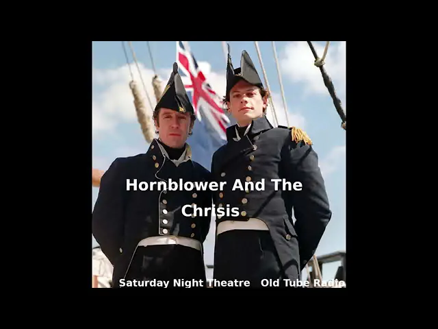 Hornblower And The Crisis by C S  Forester