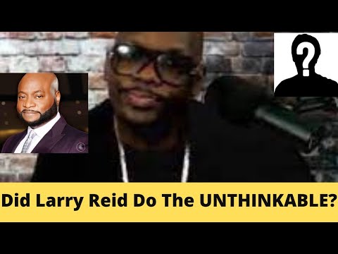 Did Larry Reid Live COMMIT Eddie Long Sins! Larry Reid Mentor