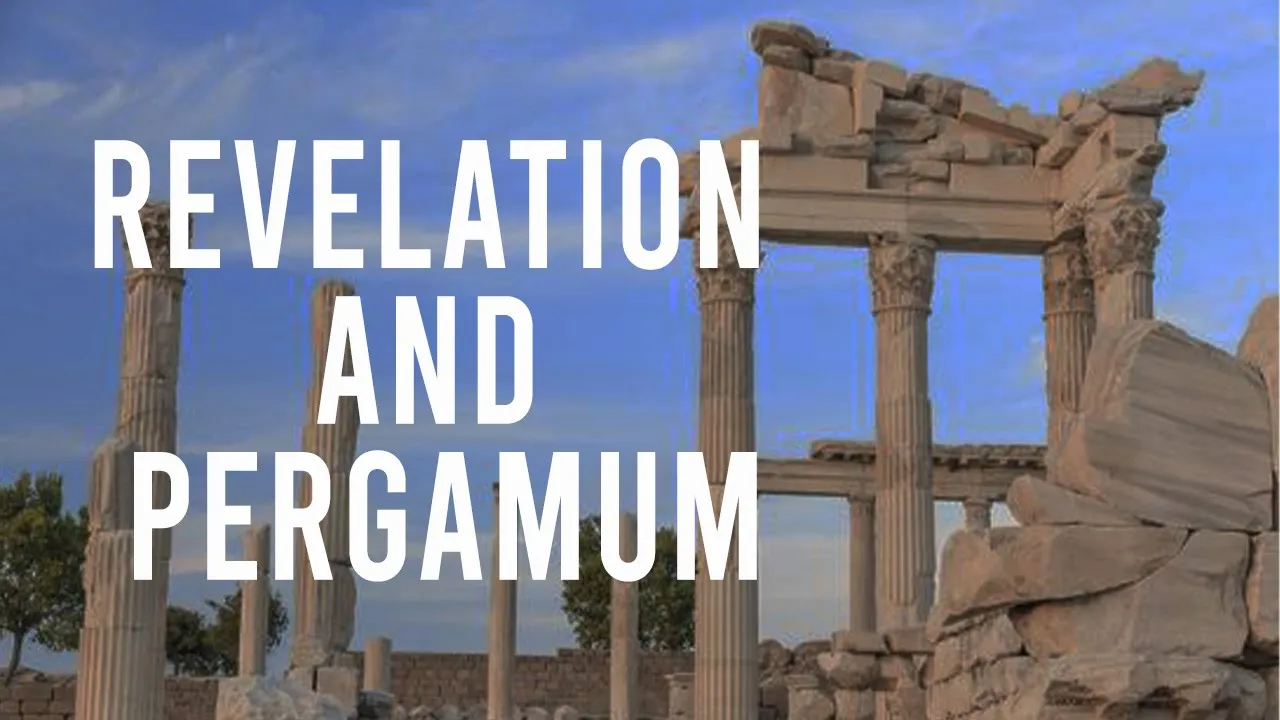 Seven Letters to the Seven Churches (Pergamum) - Revelation Series | Mikel Cary