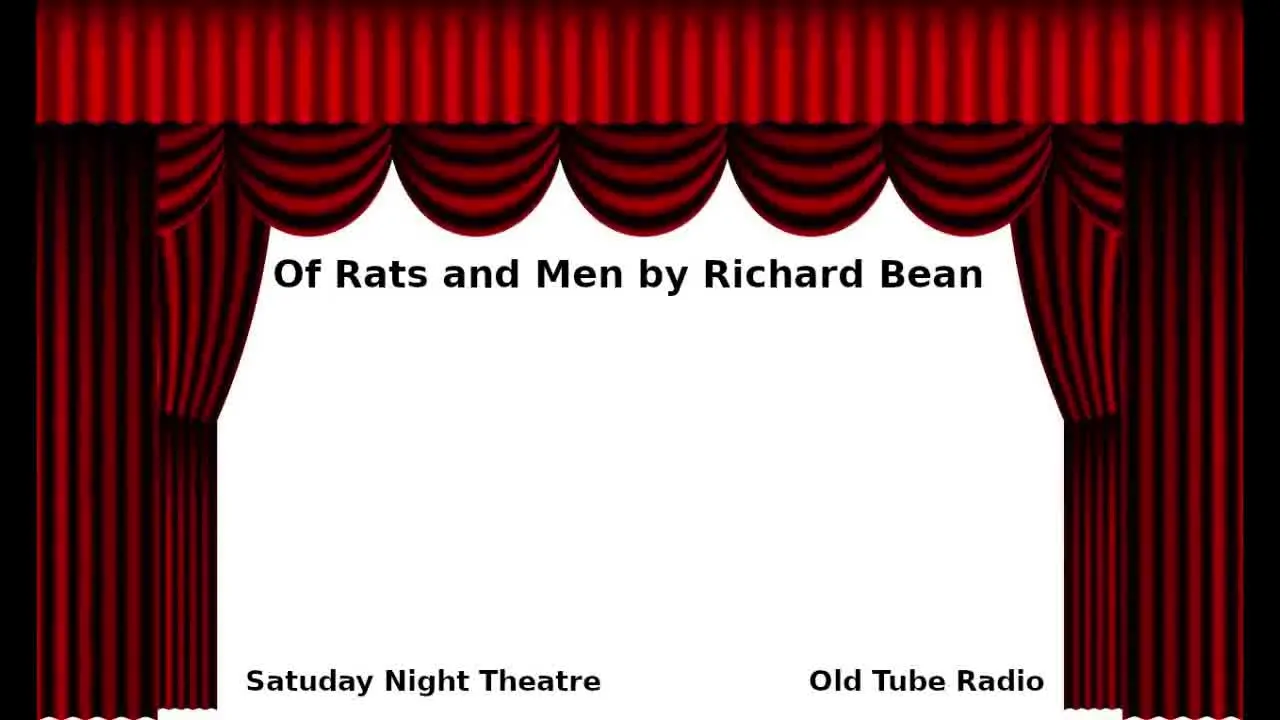 Of Rats and Men by Richard Bean